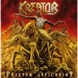KREATOR Phantom Antichrist, (CD)