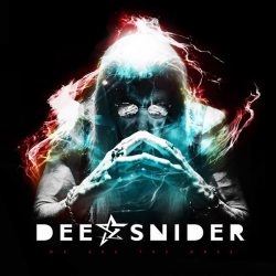 DEE SNIDER We Are The Ones, CD (Dj-pack)