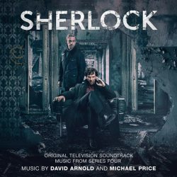 DAVID ARNOLD AND MICHAEL PRICE  Sherlock: Music From Series Four, 2CD