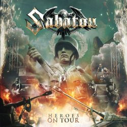SABATON HEORES ON TOUR, (CD)