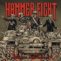 HAMMER FIGHT Profound And Profane, (CD)