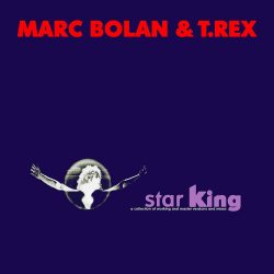 BOLAN, MARC  T. REX Star King, LP (180 Gram Colored Vinyl)