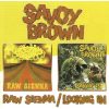 SAVOY BROWN Raw Sienna, Looking In, CD
