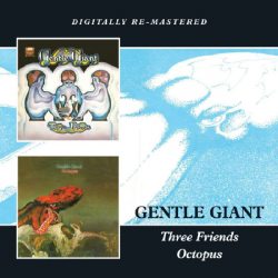 GENTLE GIANT Three Friends - Octopus, 2CD (Reissue, Remastered)