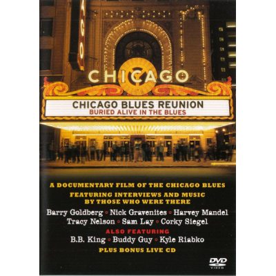CHICAGO BLUES REUNION Buried Alive In The Blues, DVD+CD