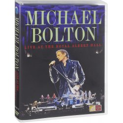 BOLTON, MICHAEL Live At The Royal Albert Hall, DVD