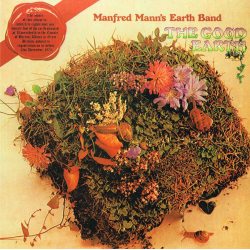 MANFRED MANN S EARTH BAND The Good Earth, LP (Reissue, Черный Винил)