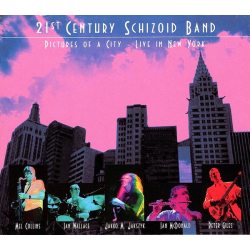 21ST CENTURY SCHIZOID BAND Pictures Of A City - Live In New York, 2CD 