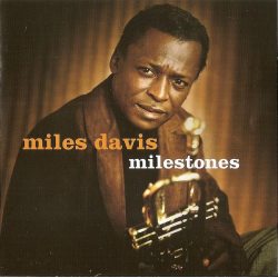 DAVIS, MILES Milestones, 2CD
