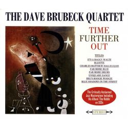 BRUBECK, DAVE QUARTET Time Further Out, 2CD