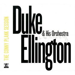ELLINGTON, DUKE HIS ORCHESTRA The Conny Plank Session, CD