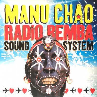 CHAO, MANU Radio Bemba Sound System, 2LP+CD