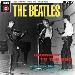 BEATLES 1962 Granada To The BBC, LP (Reissue, Mono)