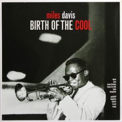 DAVIS, MILES BIRTH OF THE COOL (180 Gram), LP