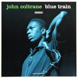 COLTRANE, JOHN Blue Train, LP (Mono,180 Gram Green Vinyl)
