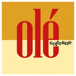 COLTRANE, JOHN Ole Coltrane, LP (180 Gram Pressing Black Vinyl)
