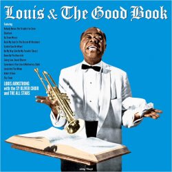 ARMSTRONG, LOUIS , THE GOOD BOOK 180 Gram Black Vinyl 12" винил