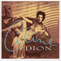 DION, CELINE The Colour Of My Love, CD (Reissue)