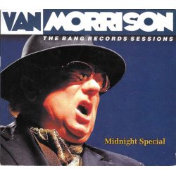 MORRISON, VAN The Bang Records Sessions: Midnight Special, CD (Remastered)
