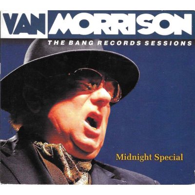 MORRISON, VAN The Bang Records Sessions: Midnight Special, CD (Remastered)