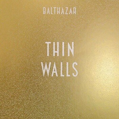 BALTHAZAR Thin Walls, CD