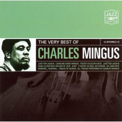 MINGUS, CHARLES The Very Best Of Charles Mingus, CD
