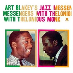 BLAKEY, ART THE JAZZ MESSENGERRS With Thelonious Monk, LP (180 Gram High Quality Pressing Vinyl)