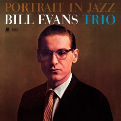 EVANS, BILL TRIO Portrait In Jazz, LP (180 Gram High Quality Pressing Vinyl)