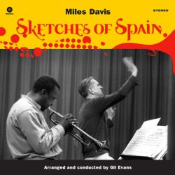 DAVIS, MILES Sketches Of Spain, LP (180 Gram High Quality Pressing Vinyl)