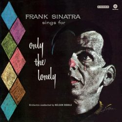 SINATRA, FRANK Frank Sinatra Sings For Only The Lonely, LP (180 Gram High Quality Pressing Vinyl)