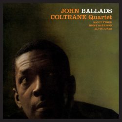 COLTRANE, JOHN Ballads, LP (180 Gram High Quality Pressing Vinyl)