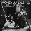 ELLINGTON, DUKE Money Jungle, LP (180 Gram High Quality Pressing Vinyl)