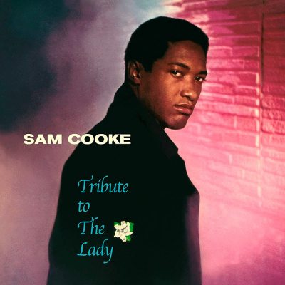 COOKE, SAM Tribute To The Lady, LP (180 Gram High Quality Pressing Vinyl)