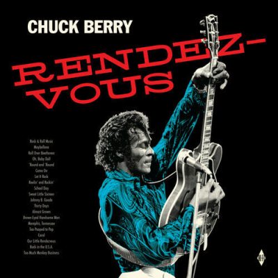 BERRY, CHUCK Rendez-Vous, LP (Limited Edition,180 Gram High Quality Pressing Vinyl)