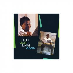 FITZGERALD, ELLA  ARMSTRONG, LOUIS Ella And Louis Again, LP (Limited Edition,180 gram Solid Green Colored Vinyl)