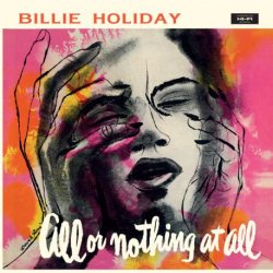 HOLIDAY, BILLIE All Or Nothing At All, LP (180gr. Yellow Vinyl)