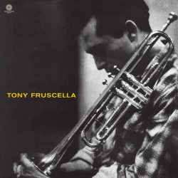 FRUSCELLA, TONY Tony Fruscella, LP (Limited Edition,180 Gram Audiophile Pressing Vinyl)