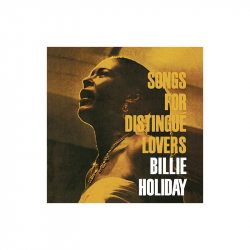 HOLIDAY, BILLIE Songs For Distinguе Lovers, LP (Limited Edition,180 Gram Red Vinyl)