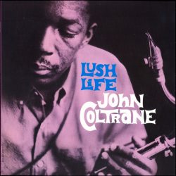 COLTRANE, JOHN Lush Life, LP (180 gram, Purple Vinyl)