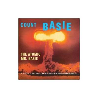 BASIE, COUNT The Atomic Mr. Basie, LP (Limited Edition, 180 Gram Orange Vinyl)