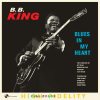KING, B.B. Blues In My Heart, LP (180 Gram High Quality Pressing Vinyl)