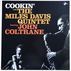 The Miles Davis Quintet featuring John Coltrane Cookin’, LP