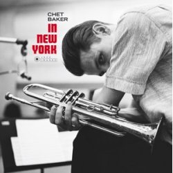 BAKER, CHET IN NEW YORK (180 Gram Vinyl, Gatefold Sleeve), LP