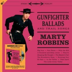 ROBBINS, MARTY Gunfighter Ballads And Trail Songs, LP+CD (Reissue,180 Gram Pressing Vinyl)