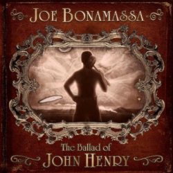 BONAMASSA JOE  The Ballad Of John Henry, LP