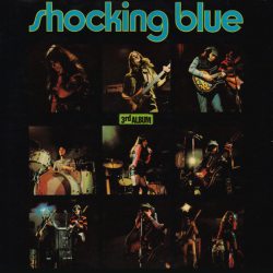 SHOCKING BLUE 3rd Album, LP (180 Gram Pressing , Gatefold Sleeve, 6 Bonustracks)