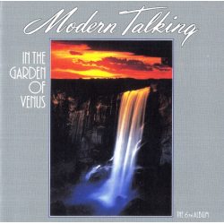 MODERN TALKING In The Garden Of Venus - The 6th Album, CD