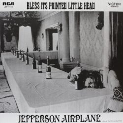 JEFFERSON AIRPLANE BLESS ITS POINTED LITTLE HEAD (180 Gram Vinyl), LP