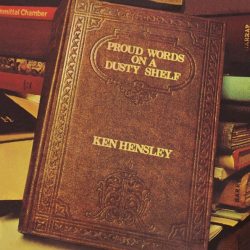 HENSLEY, KEN Proud Words On A Dusty Shelf, LP (Limited Edition,180 Gram Pressing Vinyl)
