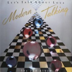MODERN TALKING Lets Talk About Love - The 2nd Album (180 Gram Black Vinyl), LP